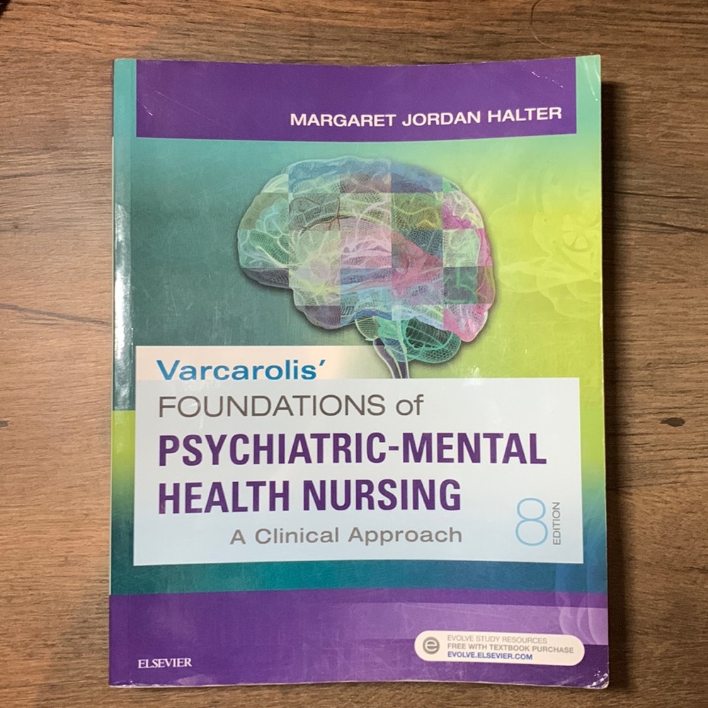 Varcarolis’ foundations of psychiatric mental health nursing